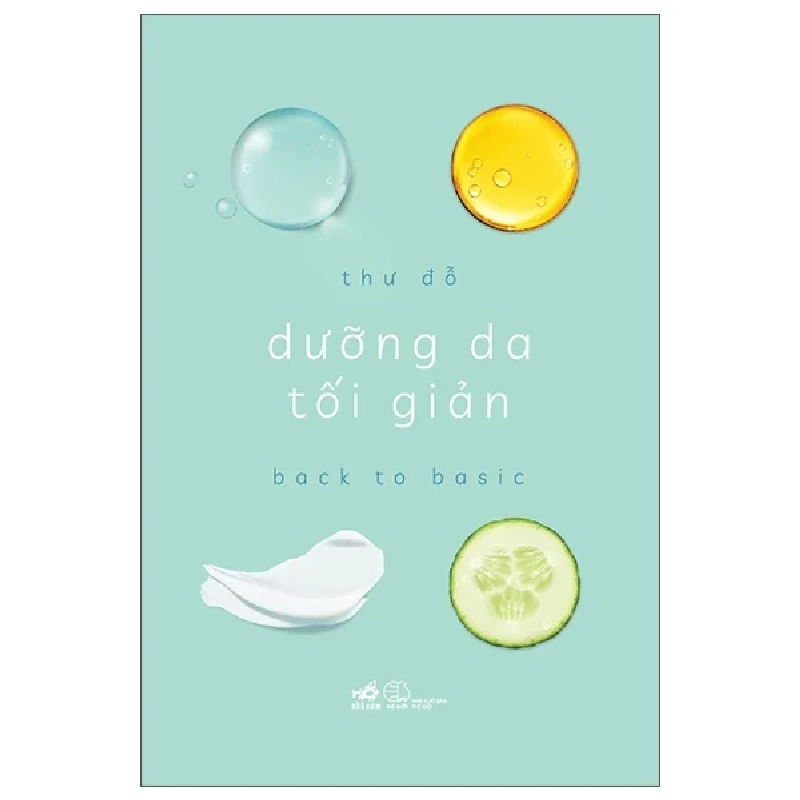Dưỡng Da Tối Giản - Thư Đỗ (Mới 100%) Sách làm đẹp, Nhã Nam - SÁCH ĐẠI HỌC 485768