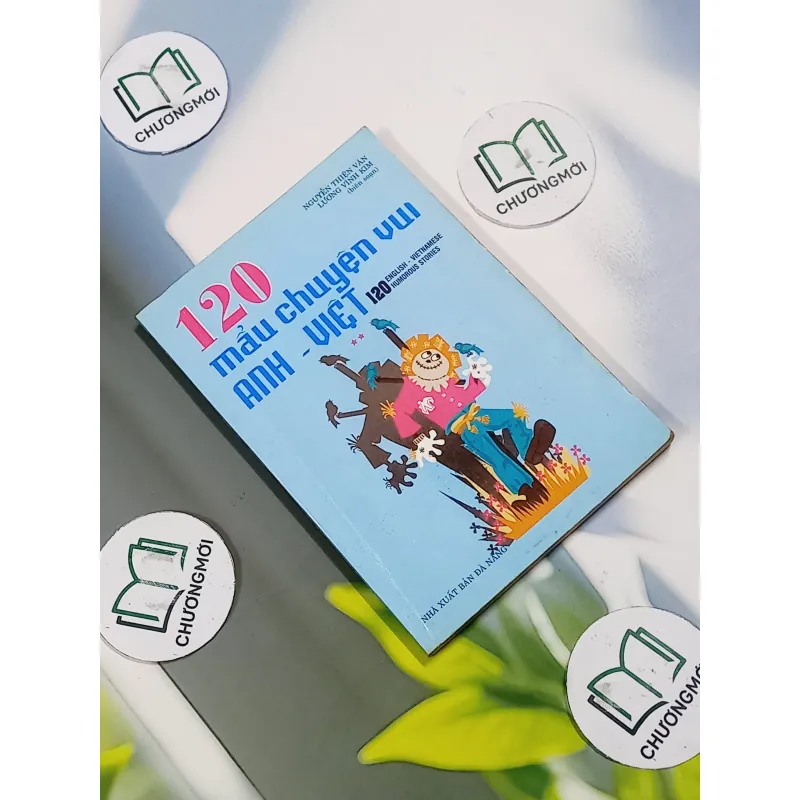 120 Mẫu Chuyện Vui Anh - Việt - Nguyễn Thiện Văn & Lương Vĩnh Kim 715632
