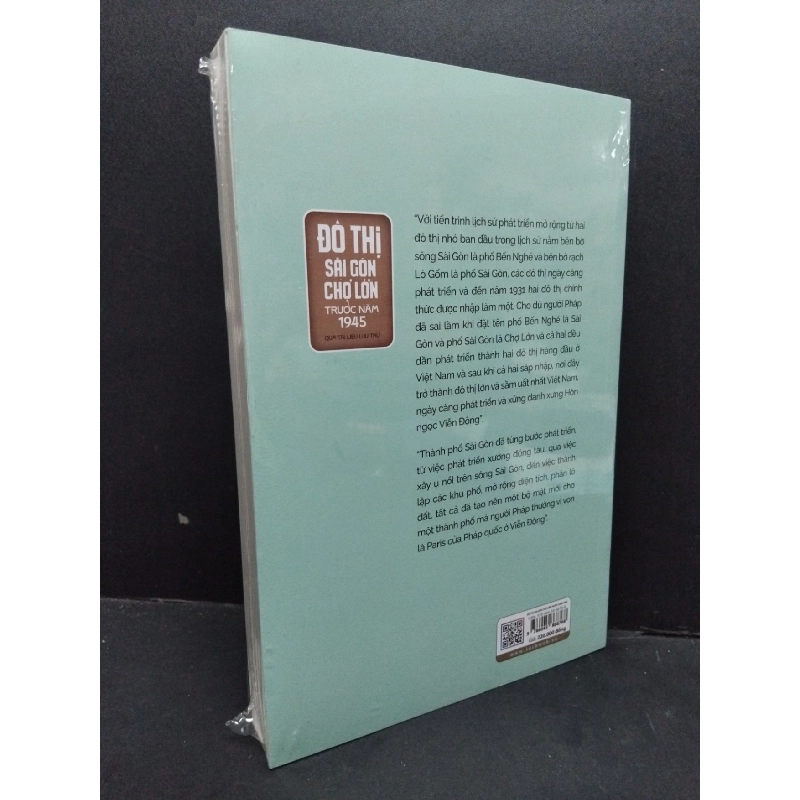 Đô thị Sài Gòn chợ lớn trước năm 1945 Qua tài liệu lưu trữ Cục văn thư và lưu trữ nhà nước Trung tâm lưu trữ quốc gia II mới 100% HCM.ASB2410 917742