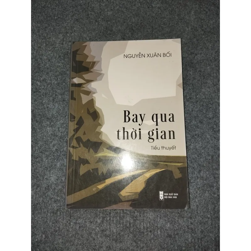 BAY QUA THỜI GIAN - NGUYỄN XUÂN BỐI 588818