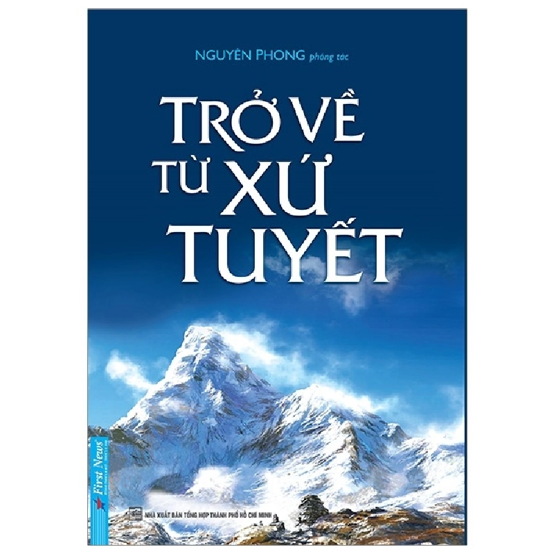 Trở Về Từ Xứ Tuyết - Nguyên Phong 293461