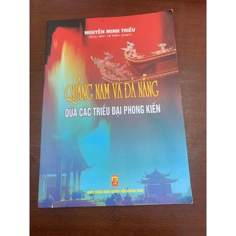 Quảng Nam Đà Nẵng qua các triều đại phong kiến  291563