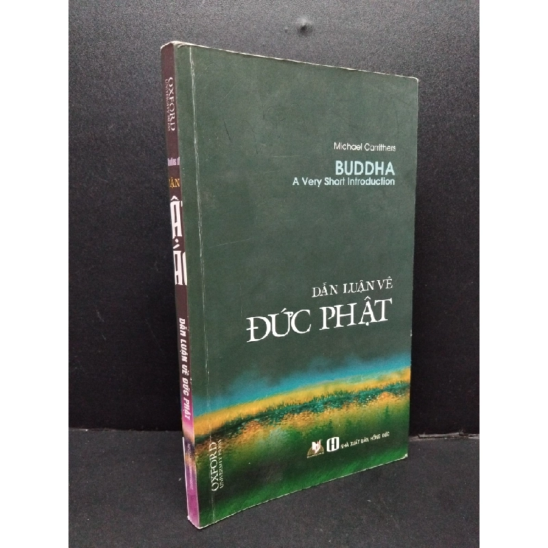 Dẫn luận về Đức Phật mới 80% ố nhẹ 2016 HCM1008 Michael Carrithers TÂM LINH - TÔN GIÁO - THIỀN 339864