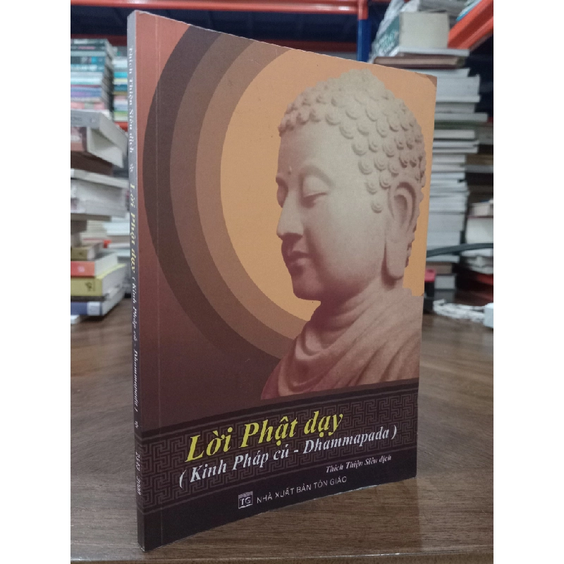 LỜI PHẬT DẠY - THÍCH THIỆN SIÊU & CỘNG SỰ 172865