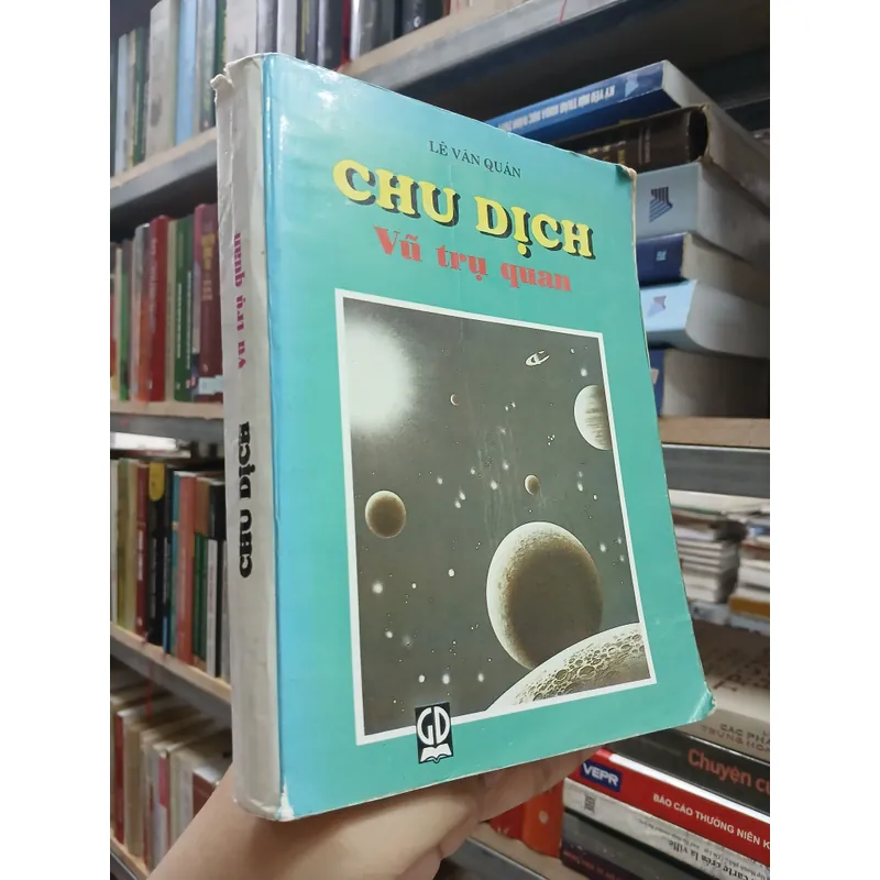 CHU DỊCH VŨ TRỤ QUAN - Lê Văn Quán 596935