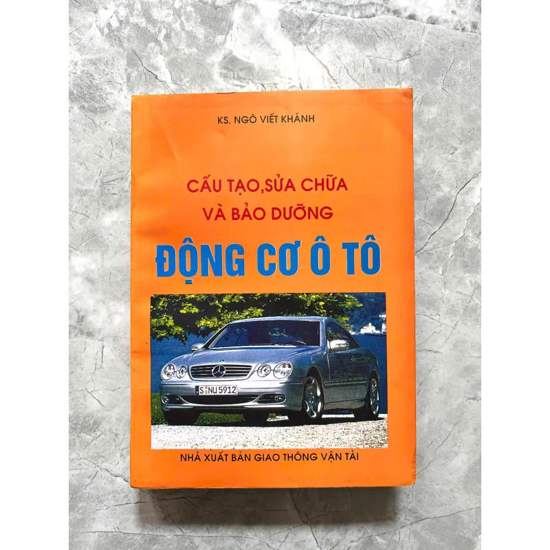 CẤU TẠO,SỬA CHỮA VÀ BẢO DƯỠNG ĐỘNG CƠ Ô TÔ 715383