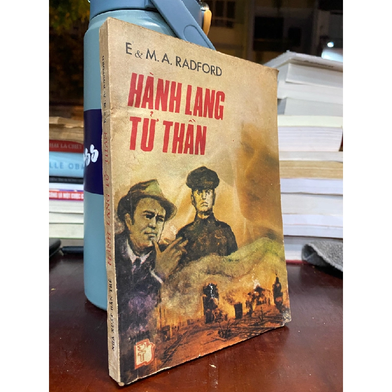 HÀNH LANG TƯ THẨN - M.A. RADFORD 175724