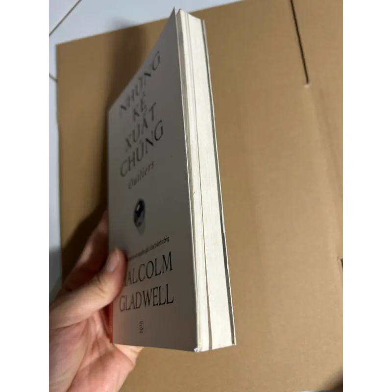 Những kẻ xuất chúng - MALCOLM GLADWELL 706555