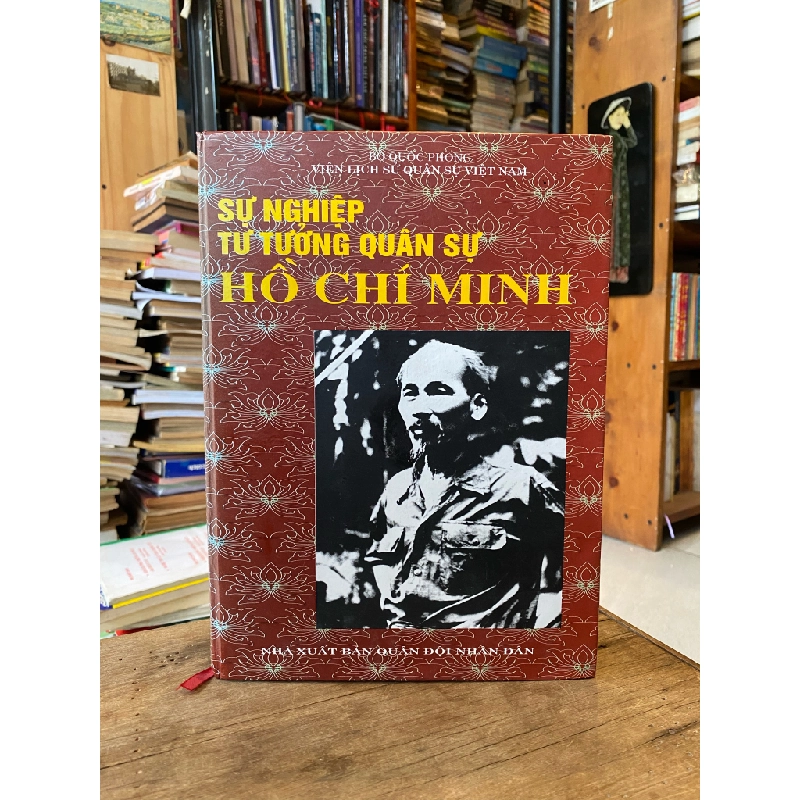 Sự nghiệp tư tưởng quân sự Hồ Chí Minh 188876