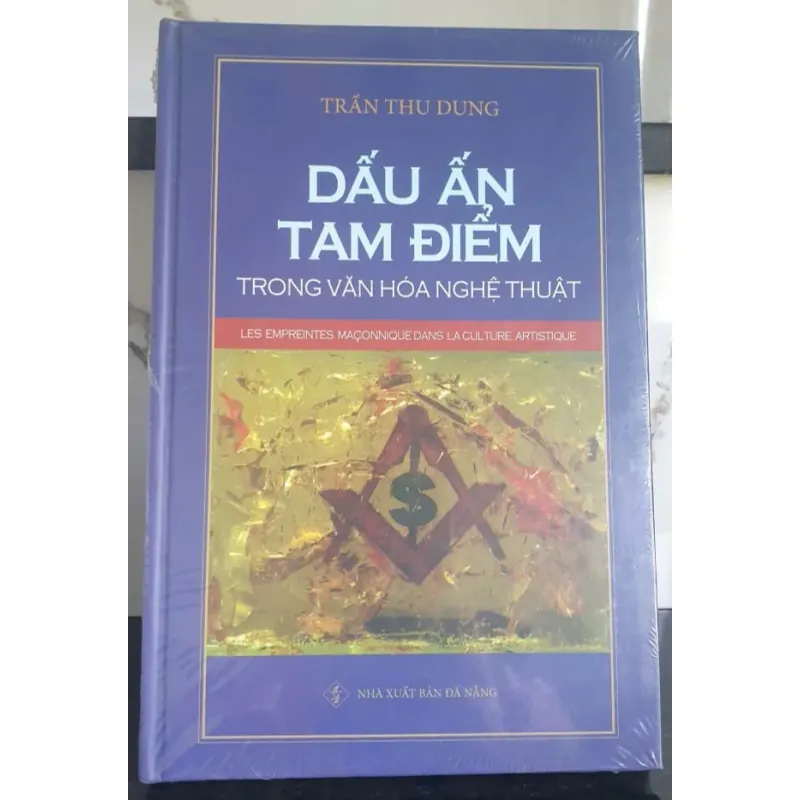 Dấu Ấn Tam Điểm Trong Văn Hóa Nghệ Thuật - Trần Thu Dung 697379
