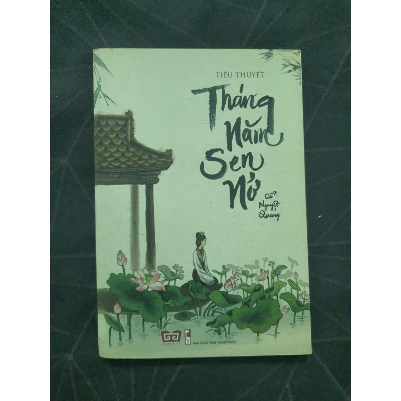 "Tháng năm sen nở" - Cổ Nguyệt Quang 521581