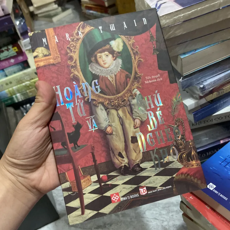 (Tiểu thuyết) - Hoàng tử và chú bé nghèo khổ - Mark Twain 972447