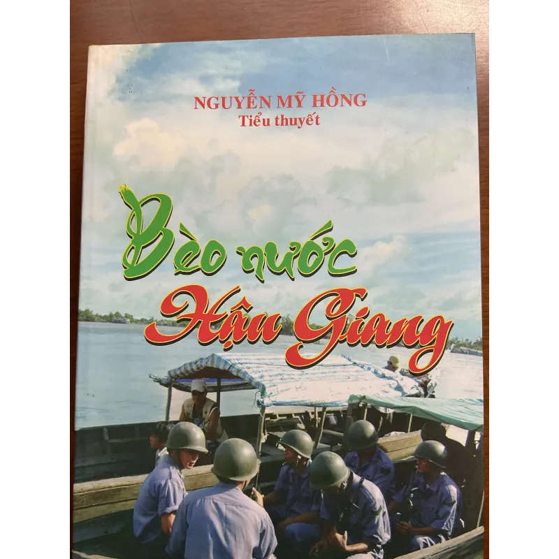 [HẬU GIANG - CHIẾN TRANH] Bèo nước Hậu Giang - Nguyễn Mỹ Hồng 1033970