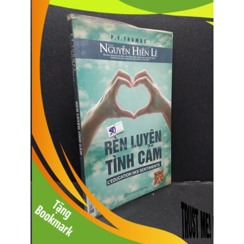 (TẶNG BOOKMARK) Rèn luyện tình cảm mới 80% highlight nhẹ 2018 RBK1008 P. F. Thomas KỸ NĂNG 951275