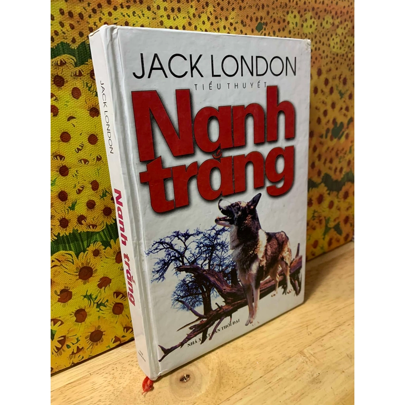 Nanh Trắng - Jack London - Bìa Cứng 542687