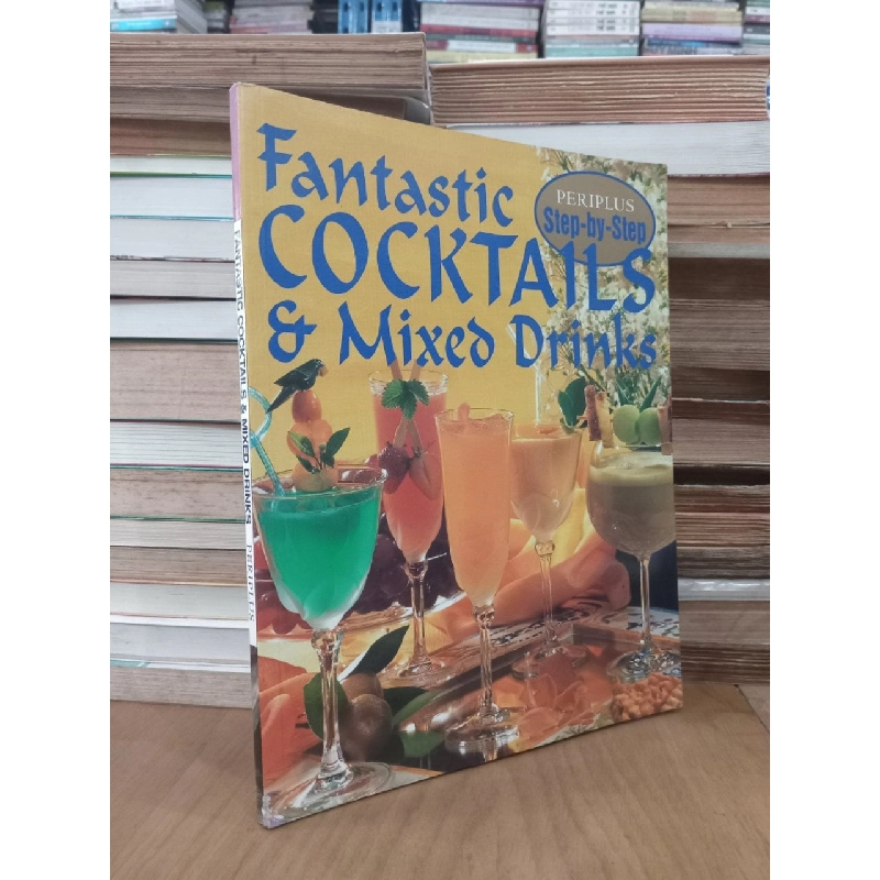 Fantastic cocktails & mixed drinks - Periplus 1030243
