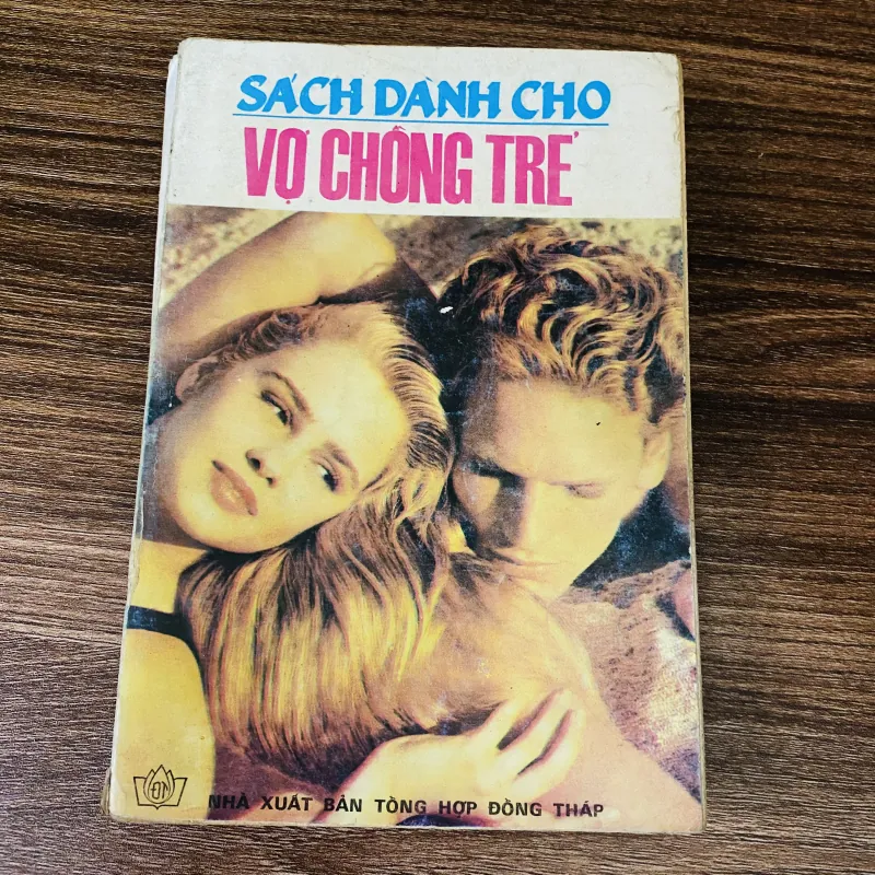 Sách dành cho vợ chồng trẻ- gs ts Đỗ Xuân Hà dịch - 1990 960163
