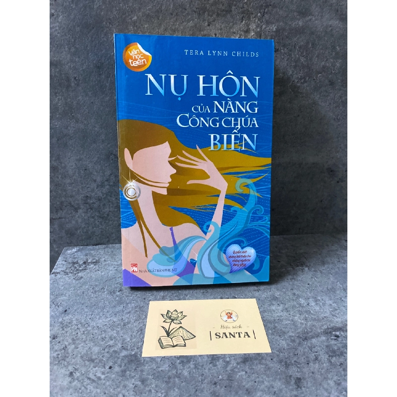 Nụ hôn của nàng công chúa biển- Tera Lynn Childs 780340