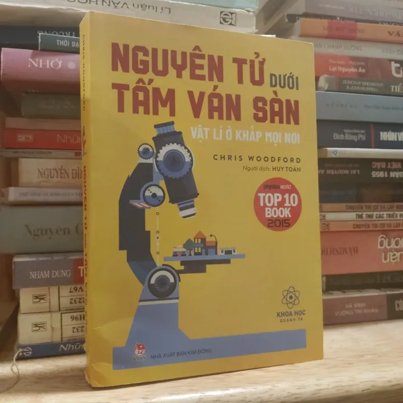 Nguyên tử dưới tấm ván sàn - Chris Woodford 762261