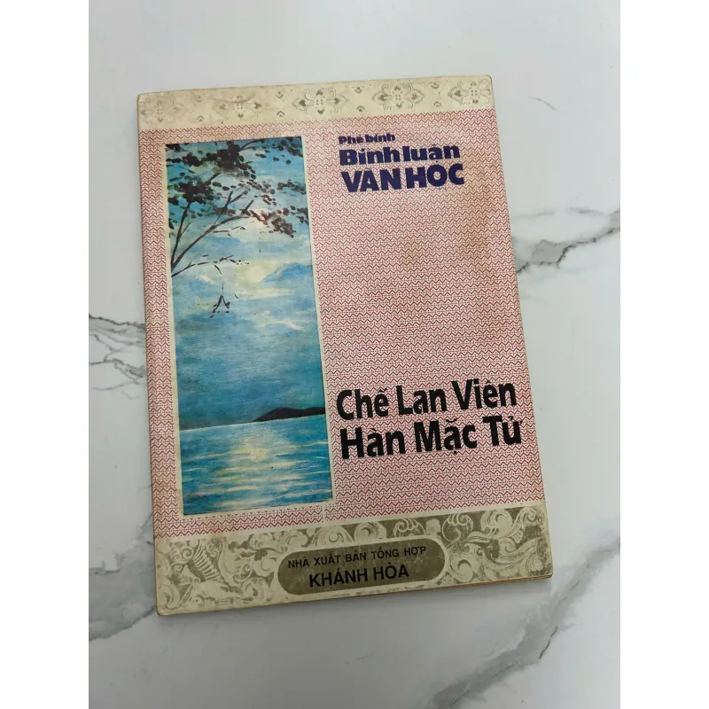 Phê bình – Bình luận Văn học: Chế Lan Viên – Hàn Mặc Tử  NXB Khánh Hòa 718288