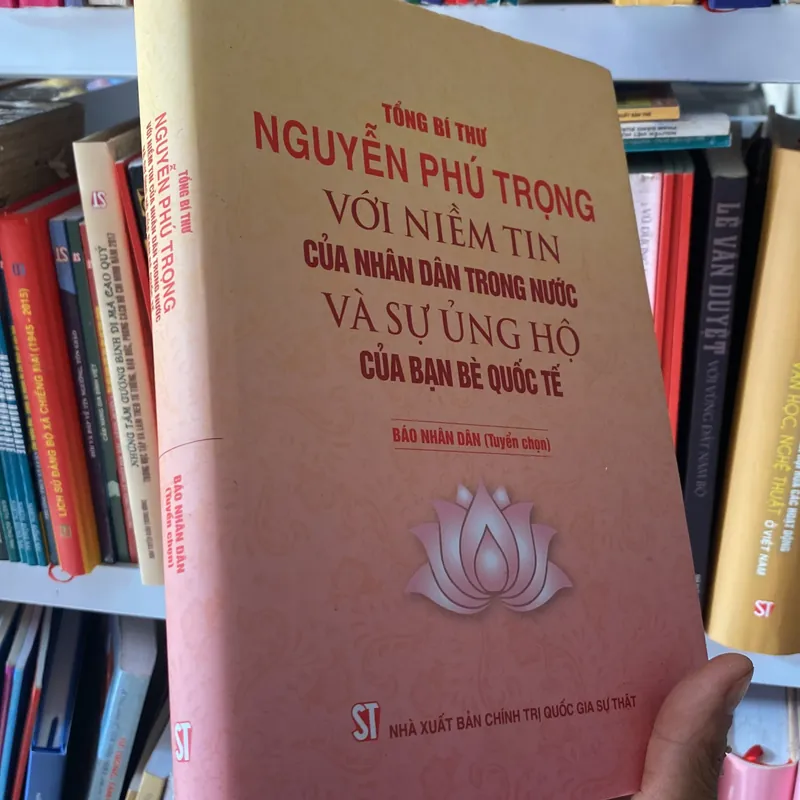 Tổng Bí thư Nguyễn Phú Trọng, với niềm tin của nhân dân trong nước 717093