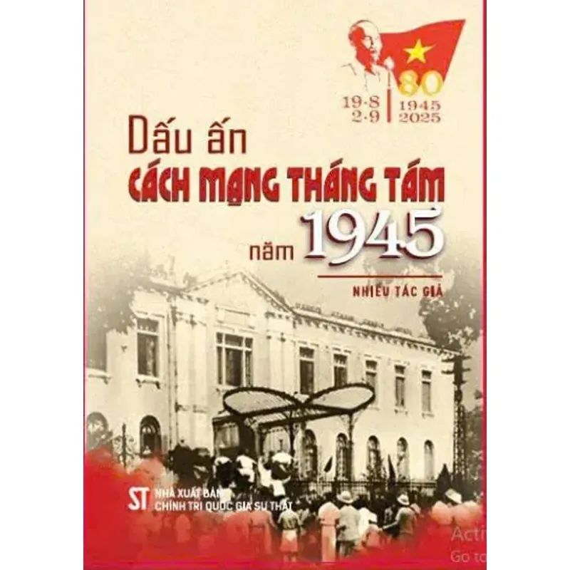 (Giảm 10%) Cách mạng Tháng Tám năm 1945 1042378