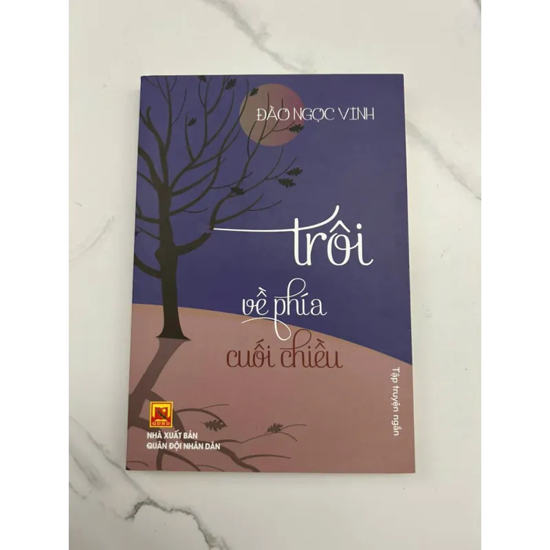Trôi Về Phía Cuối Chiều (Tập truyện ngắn) - Đào Ngọc Vĩnh 602456