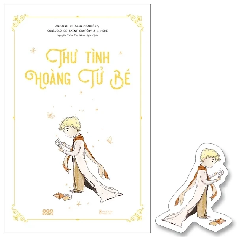 Thư Tình Hoàng Tử Bé - Antoine De Saint-Exupéry, Consuelo De Saint-Exupéry 279783