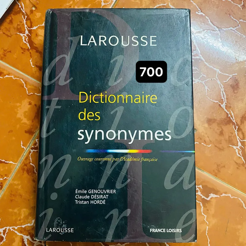 Dictionnaire des synonymes - (Từ điển từ đồng nghĩa)#HATRA 703212