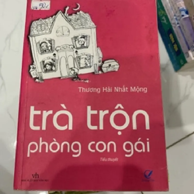 [Sách Cũ SCGR] Trà trộn phòng con gái Thương Hải Nhất Mộng TKB2606 Truyện Ngôn Tình 676873