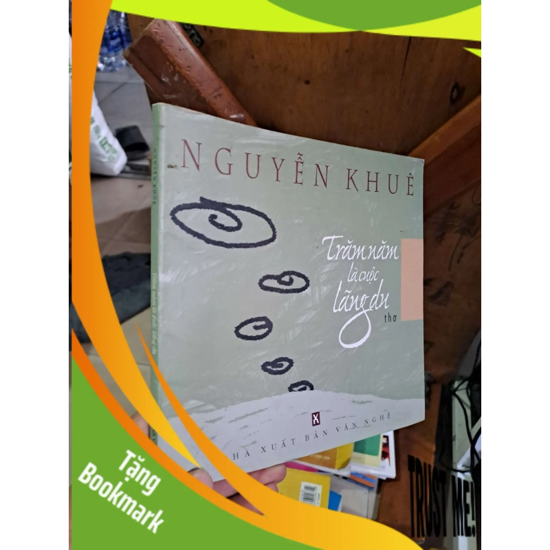 (TẶNG BOOKMARK) Trăm năm là cuộc lãng du - Nguyễn Khuê VĂN HỌC RBK1008 954415