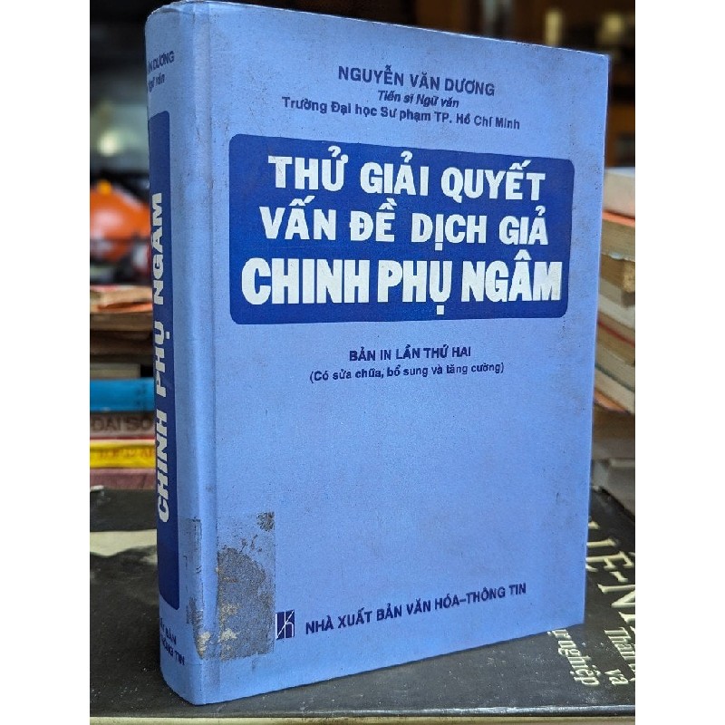 THỬ GIẢI QUYẾT VẤN ĐỀ DỊCH GIẢ CHINH PHỤ NGÂM - NGUYỄN VĂN DƯƠNG 164470