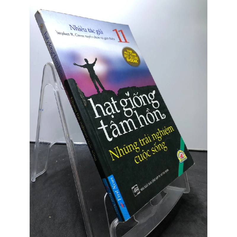 Hạt giống tâm hồn 11 Những trải nghiệm cuộc sống 2012 mới 75% ố vàng Stephen R.Covey HPB0208 VĂN HỌC 194945