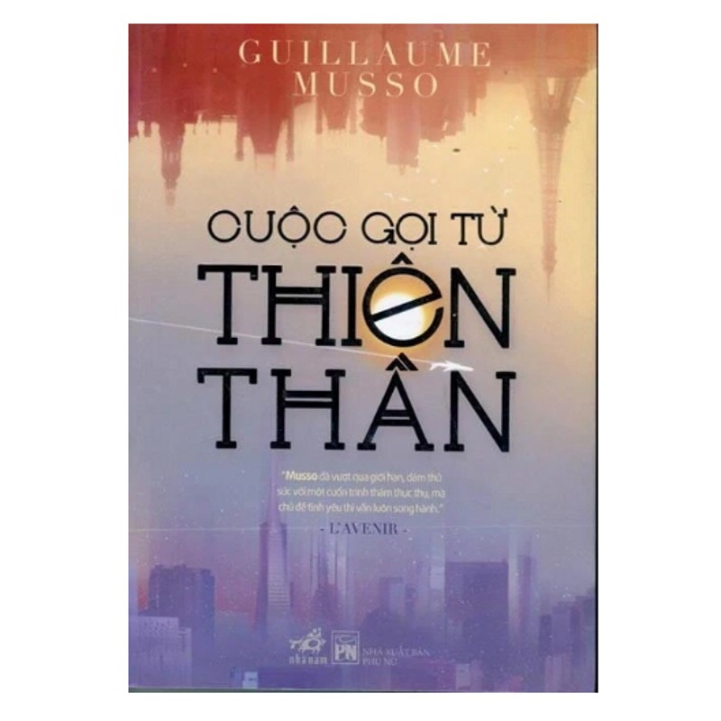 Cuộc Gọi Từ Thiên Thần - Guillaume musso 185713