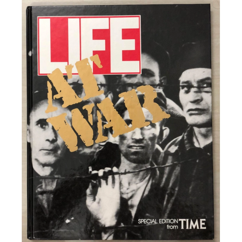 LIFE - AT WAR - TIME-LIFE Books - Special edition, first printing, 1985  470107