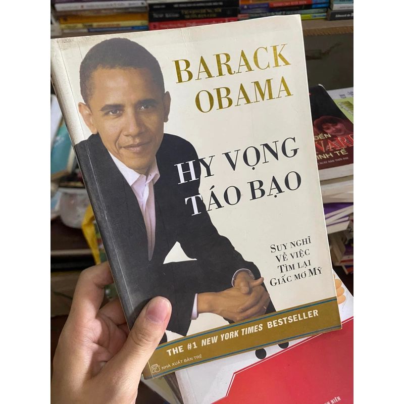 Sách Barack Obama - Hy vọng táo bạo: Suy nghĩ về việc tìm lại giấc mơ Mỹ 312489