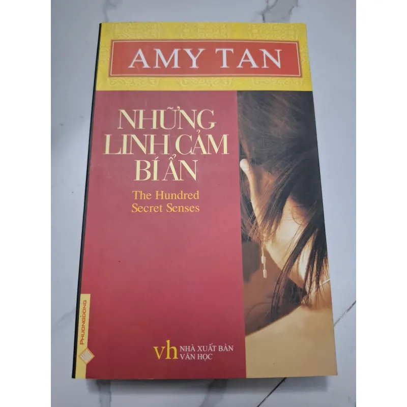 Những linh cảm bí ẩn (The Hundred Secret Senses) - Amy Tan - Tiểu thuyết (Hiện đại) 622715
