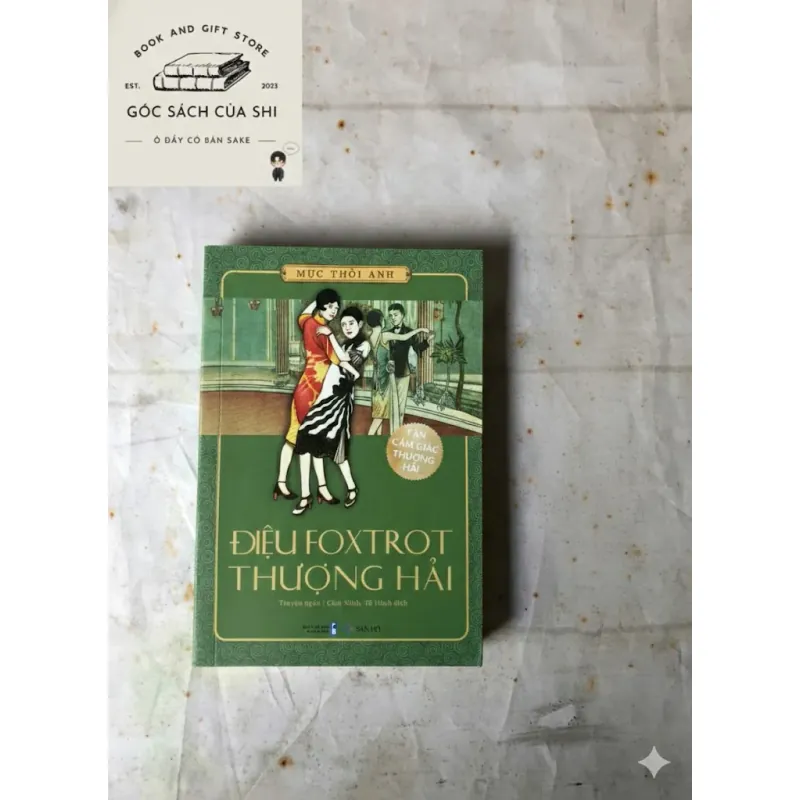 Điệu Foxtrot Thượng Hải - Mục Thời Anh 784664