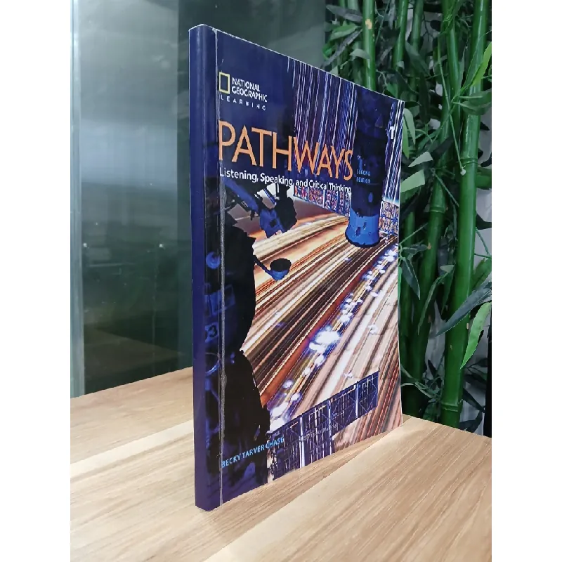 Pathways 1 – Listening, Speaking and Critical Thinking (Second Edition) – Becky Tarver Chase 563601