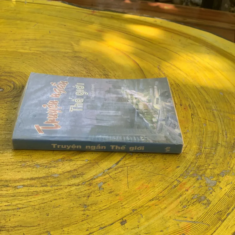 TRUYỆN NGẮN THẾ GIỚI TUYỂN CHỌN 746865