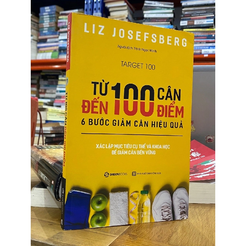 Từ 100 cân đến 100 điểm: 6 bước giảm cân hiệu quả 145948