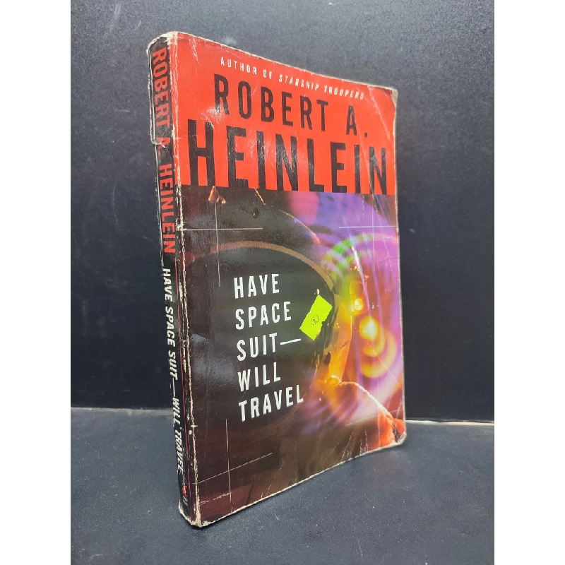 Have space suit will travel - Robert A. Heinlein mới 60% ố có mộc HCM0305 ngoại văn 140318