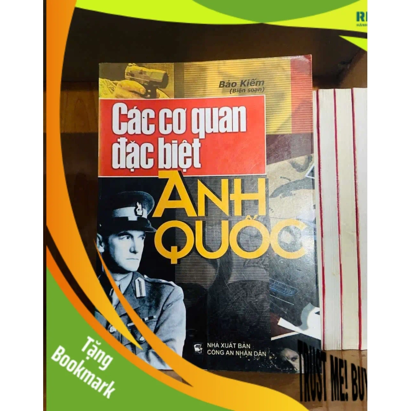 (TẶNG BOOKMARK) Các cơ quan đặc biệt của Anh Quốc LỊCH SỬ - CHÍNH TRỊ - TRIẾT HỌC RBK0810 940314