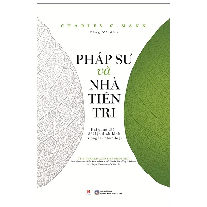 Pháp Sư Và Nhà Tiên Tri - Charles C. Mann 288221