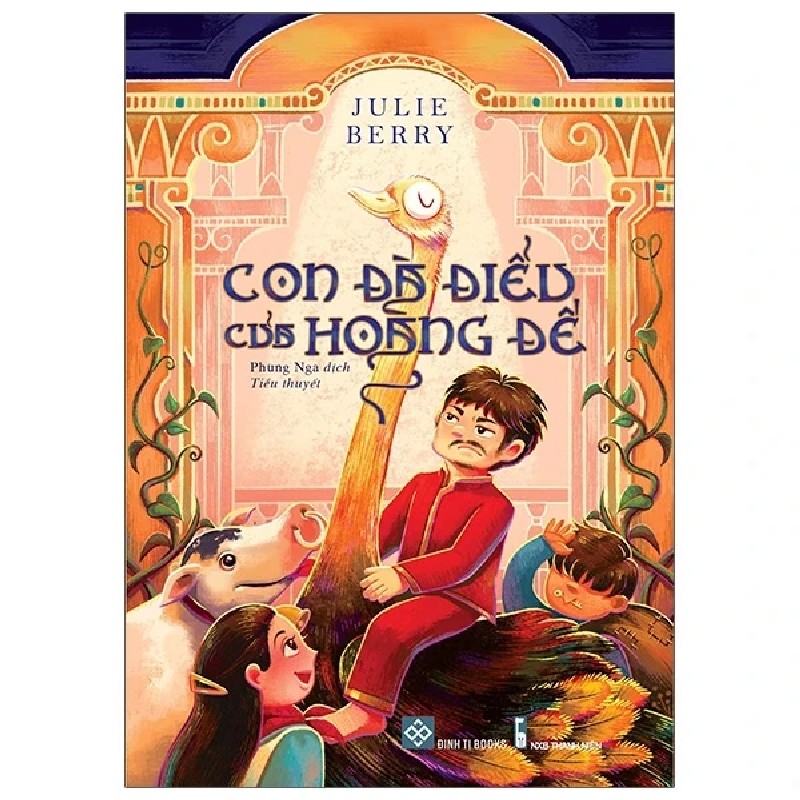 Con Đà Điểu Của Hoàng Đế - Julie Berry 184343