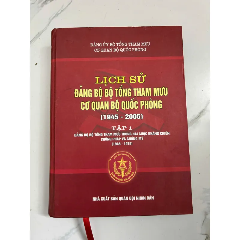 lịch sử đảng bộ tổng tham mưu cơ quan bộ quốc phòng (1945-2005) 799232