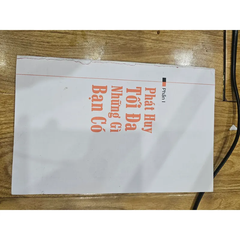 Phát huy tối đa những gì bạn có phần 1 (mất bìa, đủ nội dung)
 722425