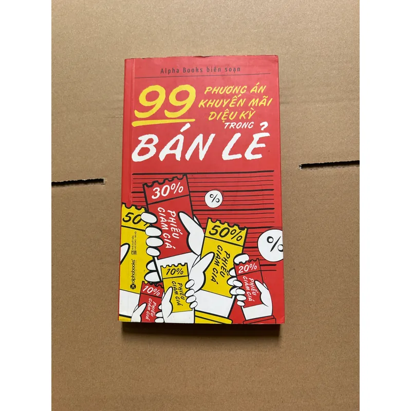 99 phương án khuyến mãi diệu kỳ trong bán lẻ 694008