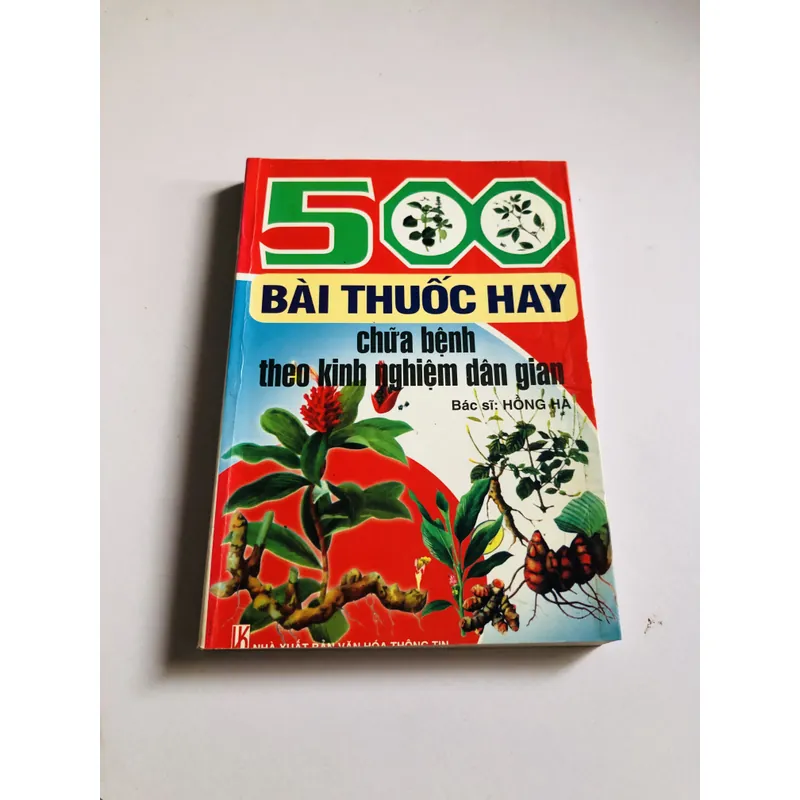 500 BÀI THUỐC HAY CHỮA BỆNH THEO KINH NGHIỆM DÂN GIAN  693689