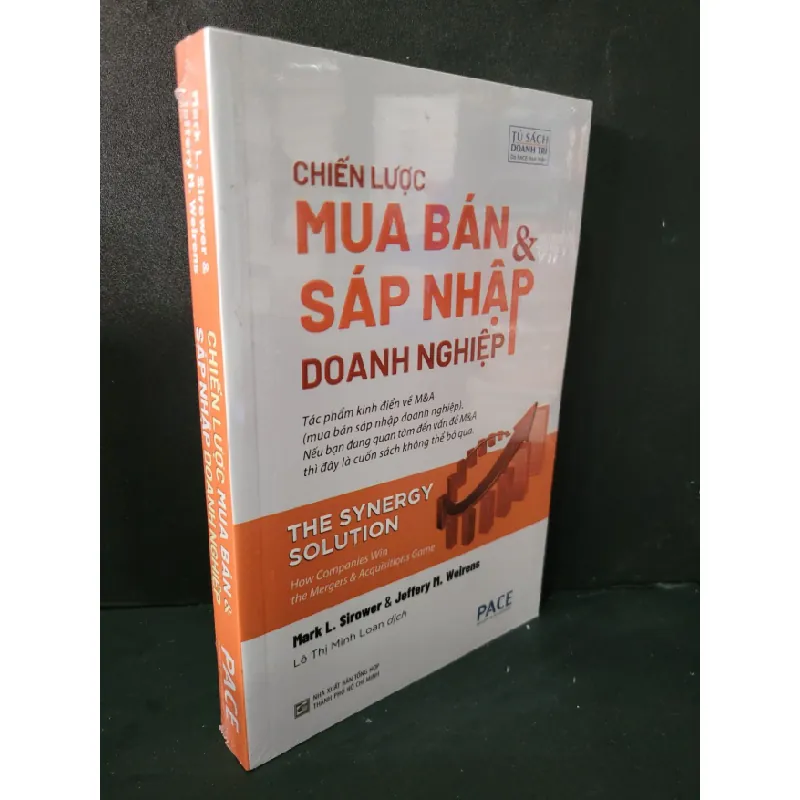 [Sách Cũ SCGR] Chiến lược mua bán và sáp nhập doanh nghiệp mới 100% Mark L. Sirower & Jeffery M. Weirens HCM2104 MARKETING KINH DOANH 684077